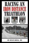 Racing an Iron Distance Triathlon Cover Image