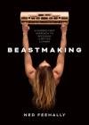 Beastmaking: A Fingers-First Approach to Becoming a Better Climber By Ned Feehally, Shauna Coxsey (Foreword by) Cover Image