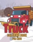 Truck Coloring Book for Kids Cover Image