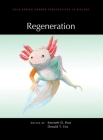 Regeneration (Perspectives Cshl) By Kenneth D. Poss (Editor), Donald T. Fox (Editor) Cover Image