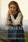 Lady Margaret's Disgrace By Victoria Sportelli Cover Image