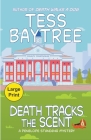 Death Tracks the Scent: A Penelope Standing Mystery By Tess Baytree Cover Image