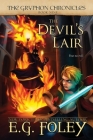 The Devil's Lair (The Gryphon Chronicles, Book 9) Cover Image