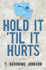 Hold It 'til It Hurts Cover Image