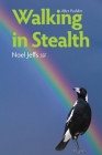 Walking in Stealth: After Pushkin By Noel Jeffs (Ssf) Cover Image
