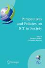Perspectives and Policies on Ict in Society: An Ifip Tc9 (Computers and Society) Handbook (IFIP Advances in Information and Communication Technology #179) By Jacques Berleur (Editor), Chrisanthi Avgerou (Editor) Cover Image