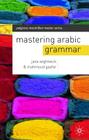 Mastering Arabic Grammar (MacMillan Master Series (Languages)) Cover Image