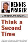 Think a Second Time By Dennis Prager Cover Image