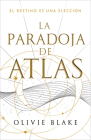 Paradoja de Atlas, La By Olivie Blake Cover Image