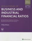 Almanac of Business & Industrial Financial Ratios (Almanac of Business & Industrial Financial Ratios (W/CD)) By Philip Wilson Cover Image