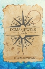 Roman Jewels By Chapel Orahamm Cover Image