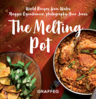 The Melting Pot: World Recipes from Wales By Maggie Ogunbanwo (Editor), Huw Jones (By (photographer)) Cover Image