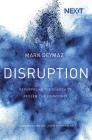 Disruption: Repurposing the Church to Redeem the Community By Mark Deymaz Cover Image