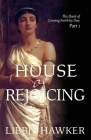 House of Rejoicing By Libbie Hawker Cover Image