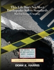 This Life Does Not Meet Earthquake Safety Standards But I'm Living It Anyway Cover Image