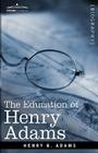 The Education of Henry Adams Cover Image
