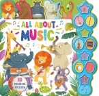 All About Music: Interactive Children's Sound Book with 10 Buttons By IglooBooks, Yoss Sanchez (Illustrator) Cover Image