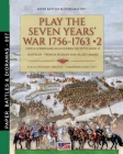 Play the Seven Years' War 1756-1763 - Vol. 2 By Luca Stefano Cristini Cover Image