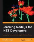 Learning Node.js for .NET Developers By Harry Cummings Cover Image
