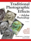 Traditional Photographic Effects with Adobe Photoshop Cover Image