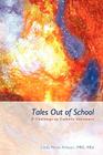 Tales Out of School: A Challenge to Catholic Educators Cover Image