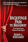 Backstage Pass to Broadway: True Tales from a Theatre Press Agent Cover Image