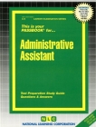 Administrative Assistant: Passbooks Study Guide (Career Examination Series) By National Learning Corporation Cover Image