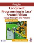 Concurrent Programming in Java(tm): Design Principles and Pattern By Doug Lea Cover Image
