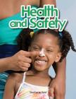 Health and Safety (Early Literacy) By Stephanie Reid Cover Image