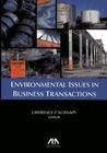 Environmental Issues in Business Transactions [With CDROM] Cover Image