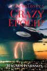 Do We Live in a Crazy Epoch? By Magnus Ivarsson Cover Image