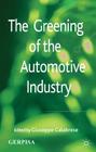 The Greening of the Automotive Industry Cover Image