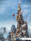 Digital Mayhem 3D Landscape Techniques: Where Inspiration, Techniques and Digital Art Meet By Duncan Evans (Editor) Cover Image
