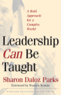 Leadership Can Be Taught: A Bold Approach for a Complex World Cover Image