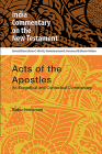 Acts of the Apostles: An Exegetical and Contextual Commentary (India Commentary on the New Testament) By Babu Immanuel Cover Image