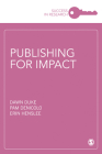 Publishing for Impact (Success in Research) Cover Image