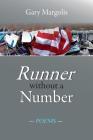 Runner Without a Number: Poems By Gary Margolis Cover Image