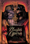 The Phantom of the Opera: The Graphic Novel By Varga Tomi, Tyler Chin-Tanner (Editor), Varga Tomi (Artist) Cover Image