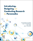 Introducing, Designing and Conducting Research for Paramedics Cover Image