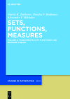 Fundamentals of Functions and Measure Theory (de Gruyter Studies in Mathematics #68) By Valeriy K. Zakharov, Timofey V. Rodionov, Alexander V. Mikhalev Cover Image
