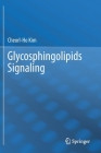 Glycosphingolipids Signaling Cover Image