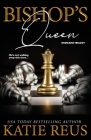 Bishop's Queen (Endgame Trilogy #2) By Katie Reus Cover Image