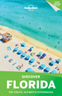 Lonely Planet Discover Florida 3 (Travel Guide) By Adam Karlin, Kate Armstrong, Ashley Harrell, Regis St Louis Cover Image