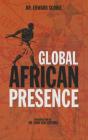 Global African Presence By Edward Scobie Cover Image