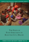 The State of Food Insecurity in Blantyre City, Malawi (Urban Food Security #18) Cover Image
