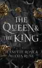 The Queen & The King: A Hades & Persephone Retelling Cover Image