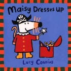 Maisy Dresses Up Cover Image