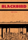 Blackbird By Pierre Maurel, Pierre Maurel (Artist) Cover Image