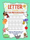 Letter Tracing for Preschoolers Ages 3-5 & Kindergarten: Essential Writing Practice and Skills for Kids and Toddlers By Learning Zone Cover Image