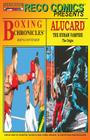 Reco Comics Presents: Boxing Chronicles / Alucard By Earl R. Phelps Cover Image